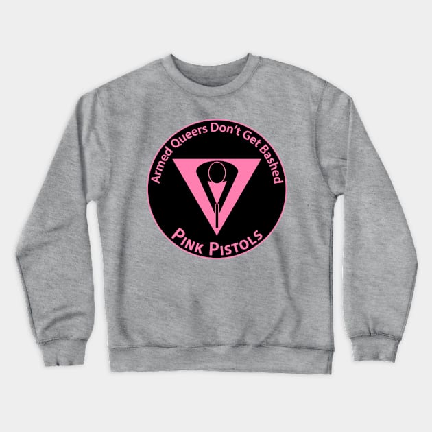 Pink Pistols - Patch Version Crewneck Sweatshirt by Operation Blazing Sword